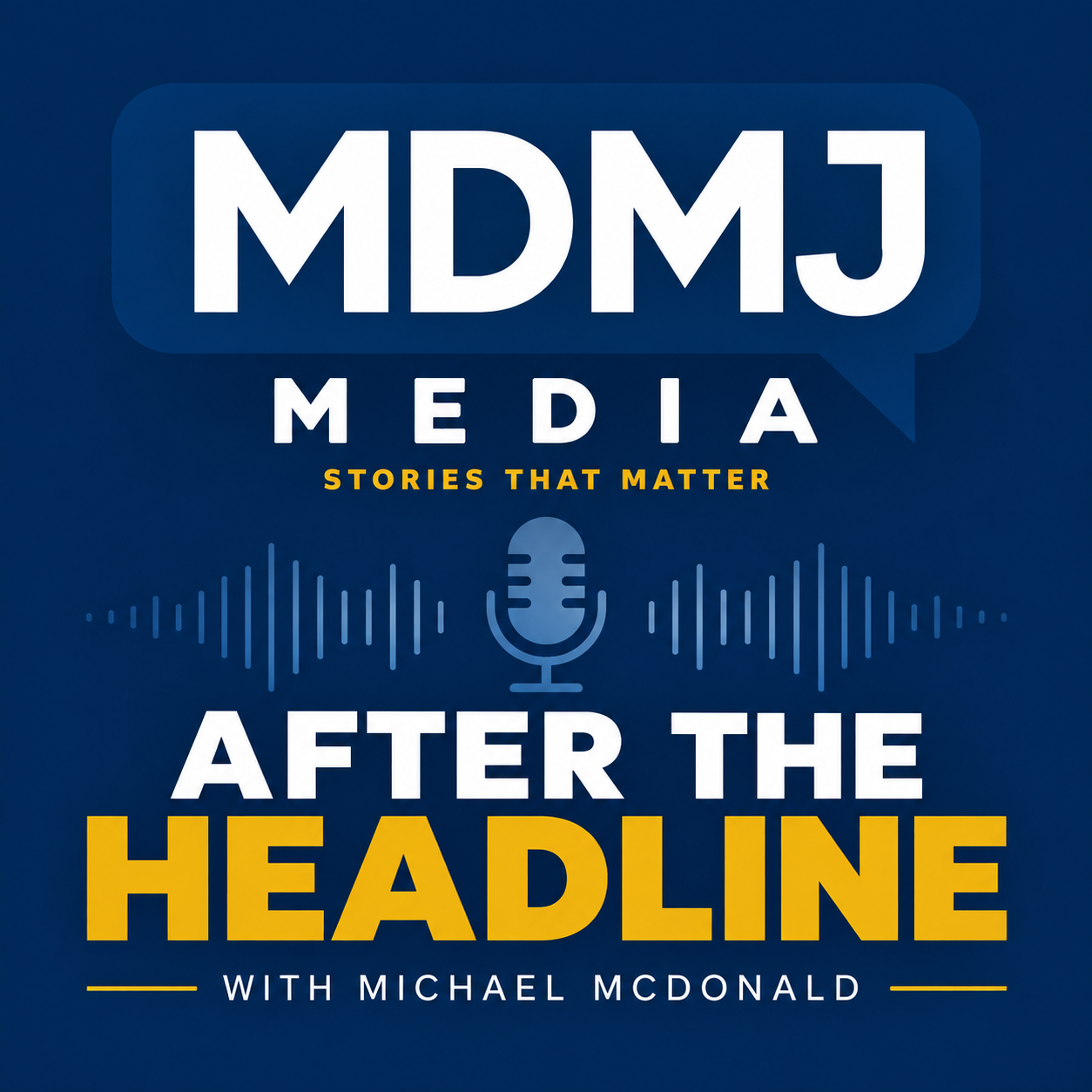 After the Headline with Michael McDonald podcast artwork